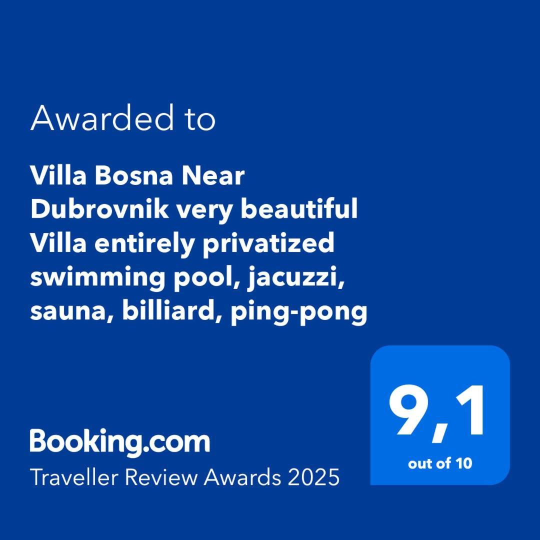 Villa Bosna Near Dubrovnik Very Beautiful Villa Entirely Privatized Swimming Pool, Jacuzzi, Sauna, Billiard, Ping-Pong Ivanica Eksteriør billede